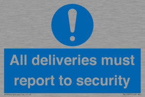 All deliveries must report to security